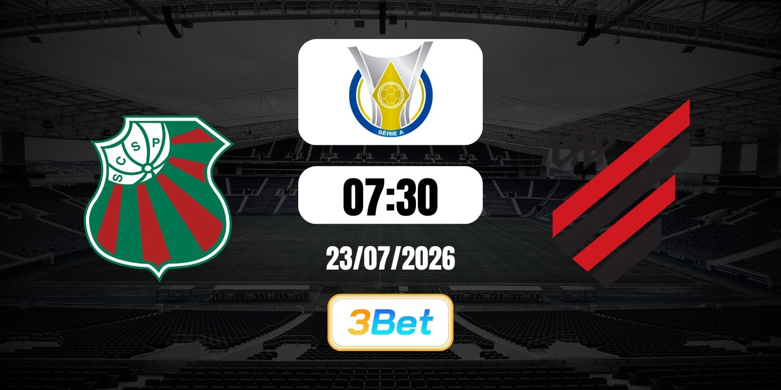 3BET Soi kèo Sao Paulo vs Atletico Paranaense 07h30 ngày 23/07/2026 - Serie A