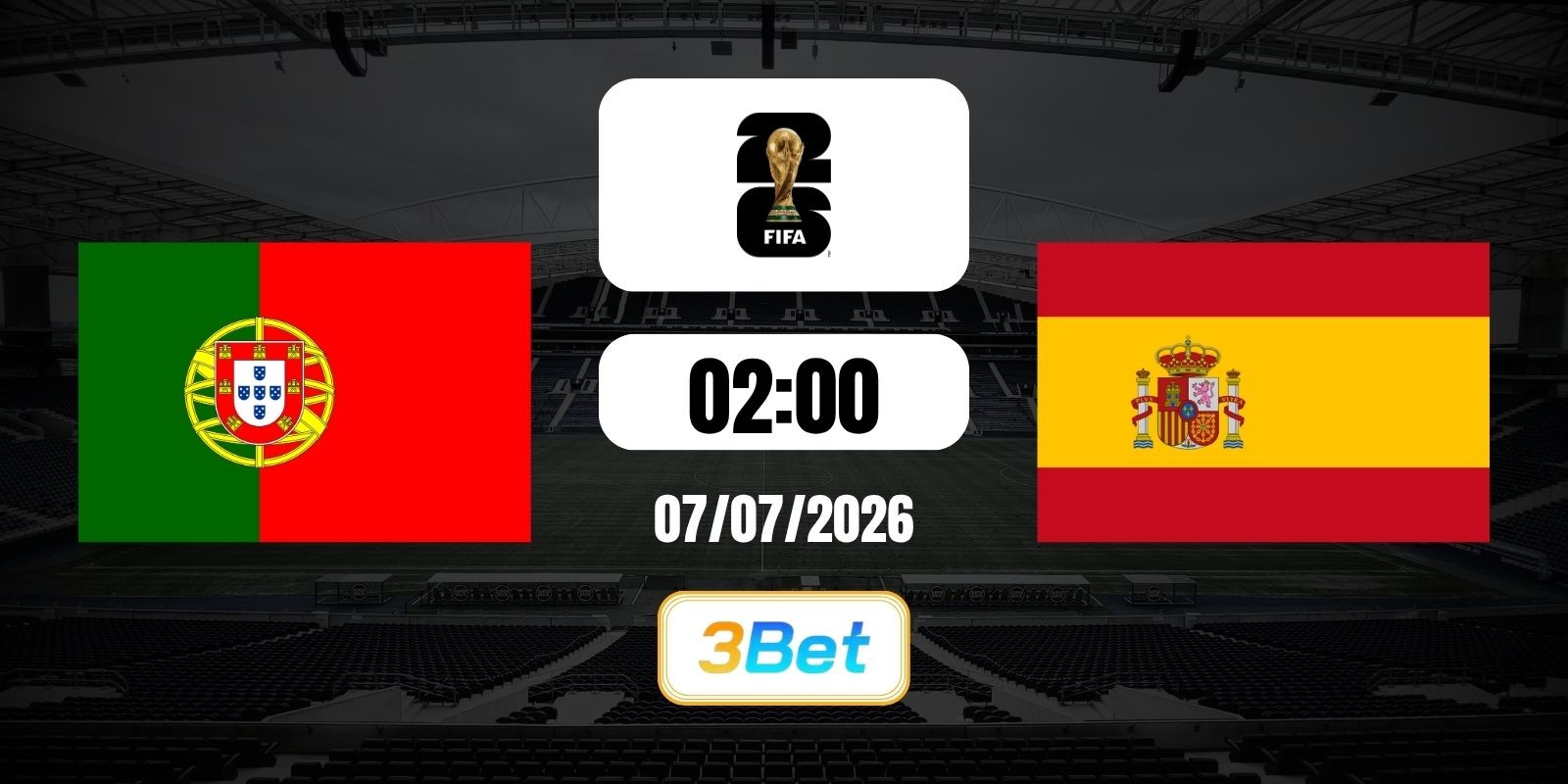 3BET Soi kèo Bồ Đào Nha vs Tây Ban Nha 02h00 ngày 07/07/2026 - World Cup